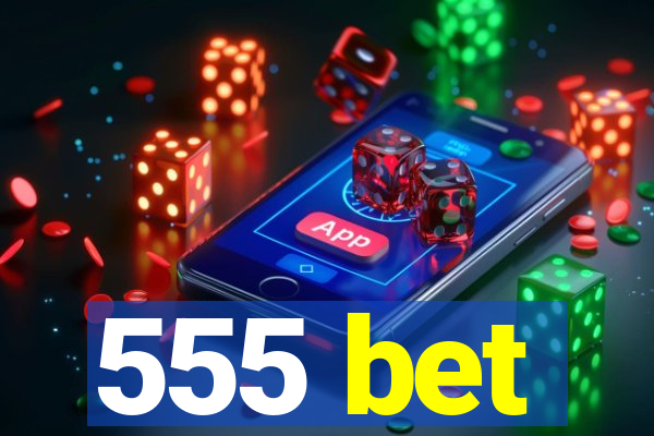 555 bet